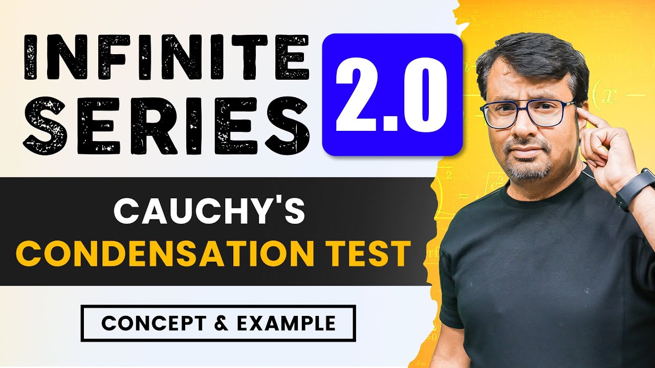 Infinite Series - Cauchy's Condensation Test for Convergence of Infinite Series | By Gp sir
