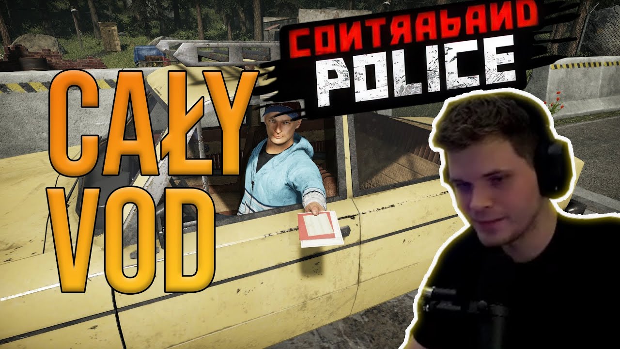 Gucio - Contraband Police (09.03.2023) | Part 1/2  | CAŁY VOD