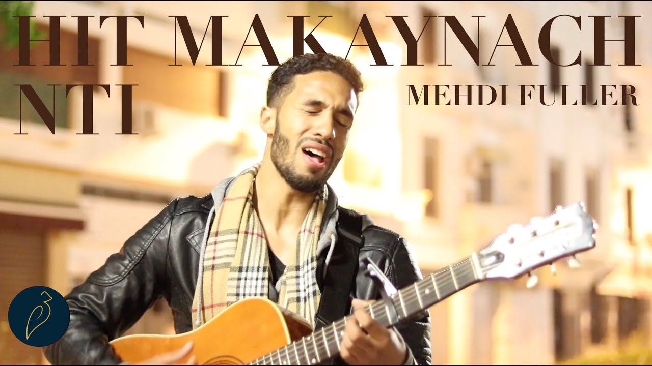 Hit Makaynach Nti by Zakaria Blidi // Mehdi Fuller