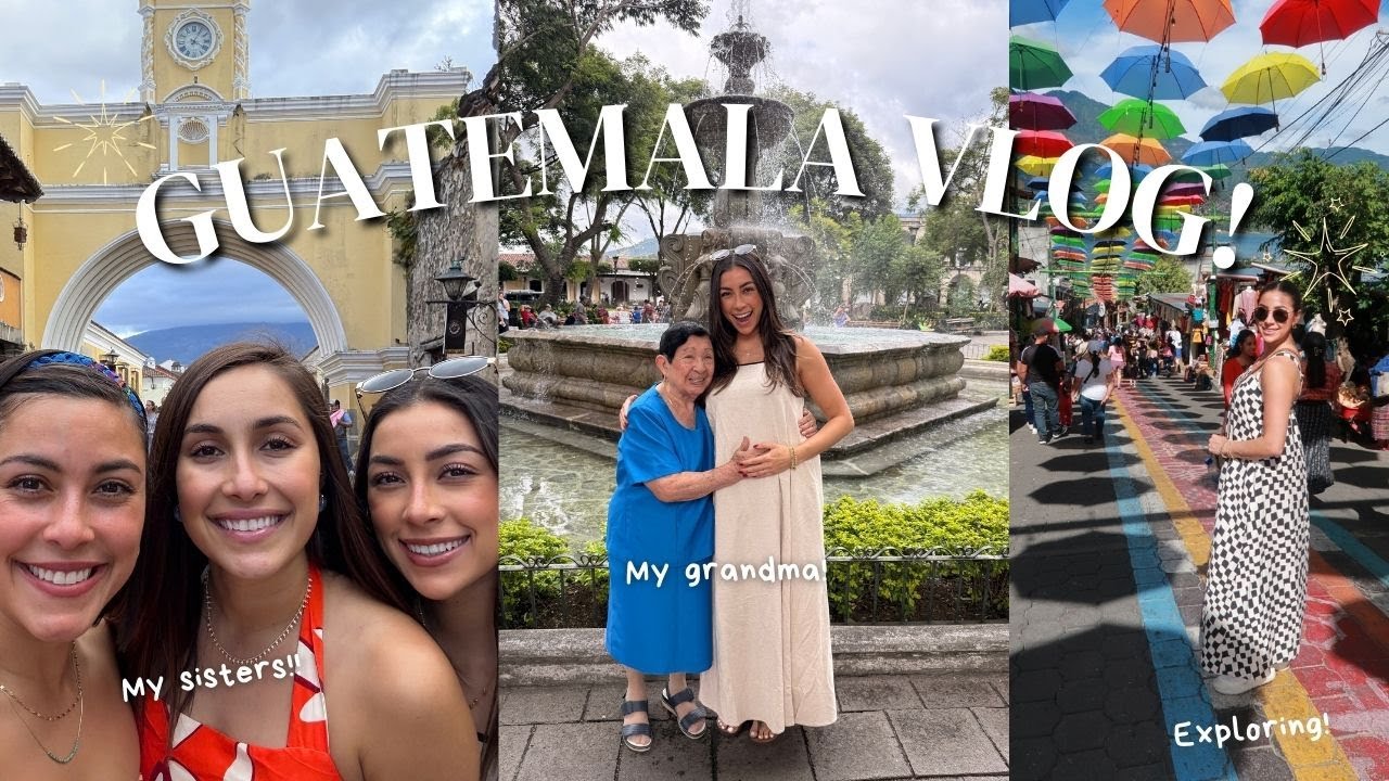 Come to Guatemala With Me for the First Time as a Half Guatemalan!! | VLOG