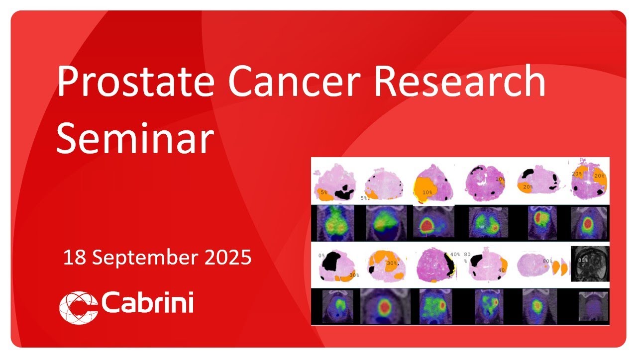 Cabrini Research Seminar - A Focus on Prostate Cancer