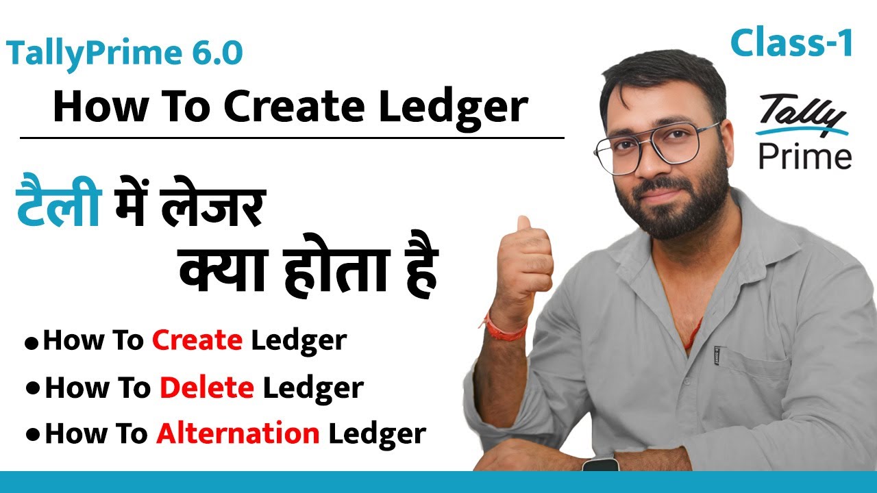 How to Create Ledger | How to Delete Ledger | How to Alteration Ledger |Tally Prime 6.0  in Hindi