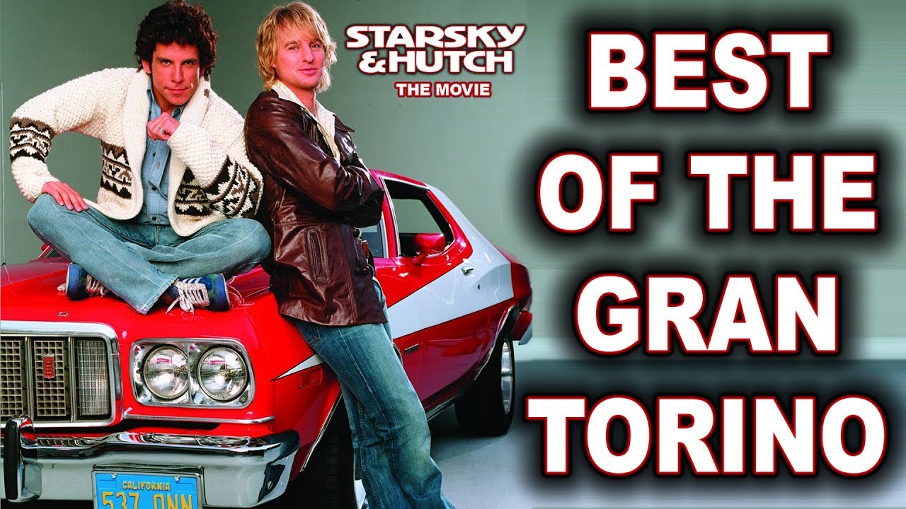 Best of the Gran Torino - Starsky & Hutch Movie