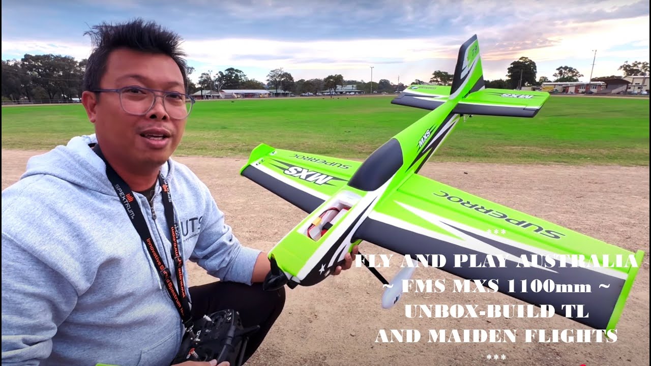 FMS MXS 1100mm (3D Flight Trainer) - Unbox, Build TL & Maiden Flights