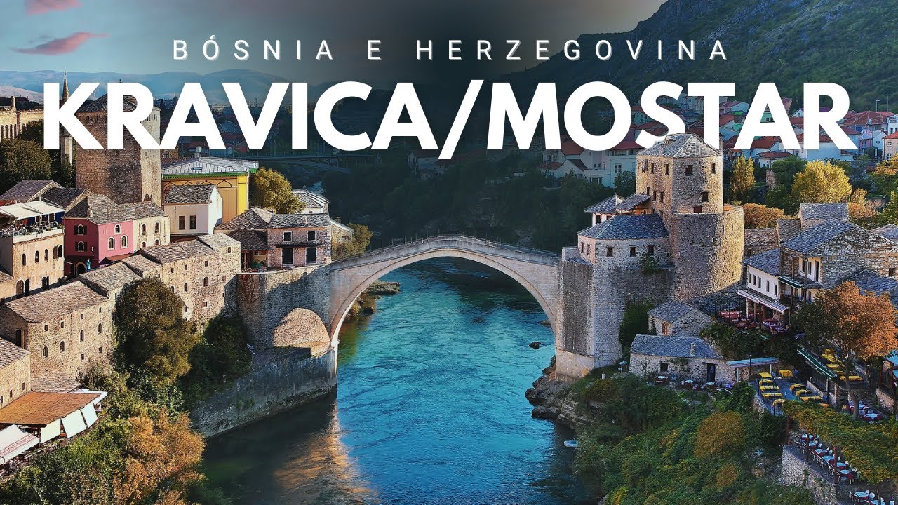 Mostar e Kravica: Da História da Guerra ao Paraíso Escondido na Bósnia (Ep. 3)