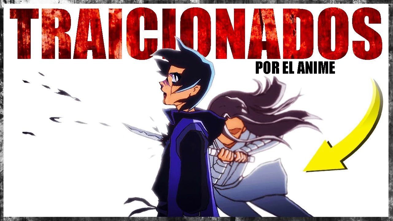 TOP 10 OCASIONES EN LAS QUE EL ANIME NOS HA TRAICIONADO
