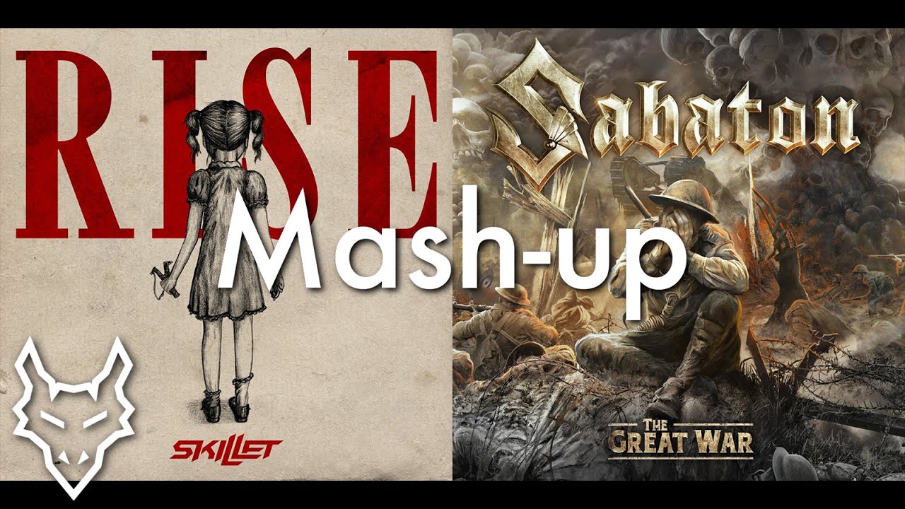 Fire & Fury Of The Dead Men - Skillet & Sabaton | Mashup