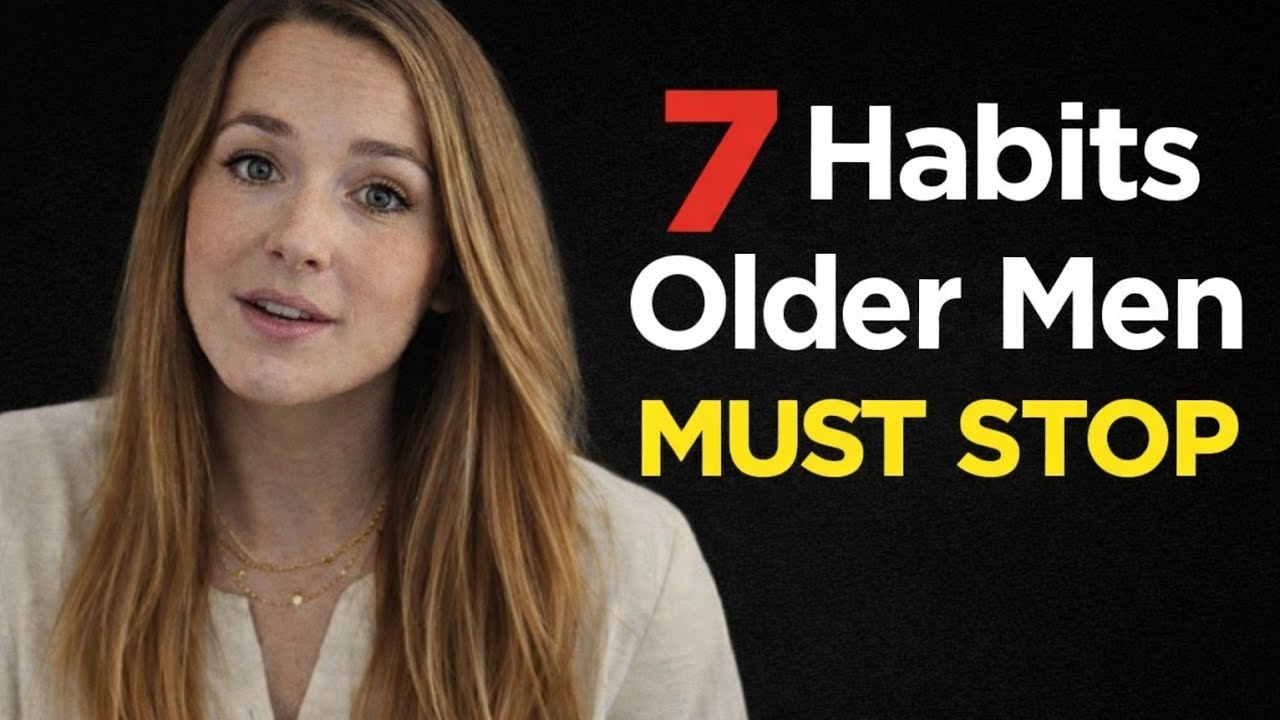 Younger Women Hate When Older Men Do THIS| 7 Habits That Kill Attraction| female psychology