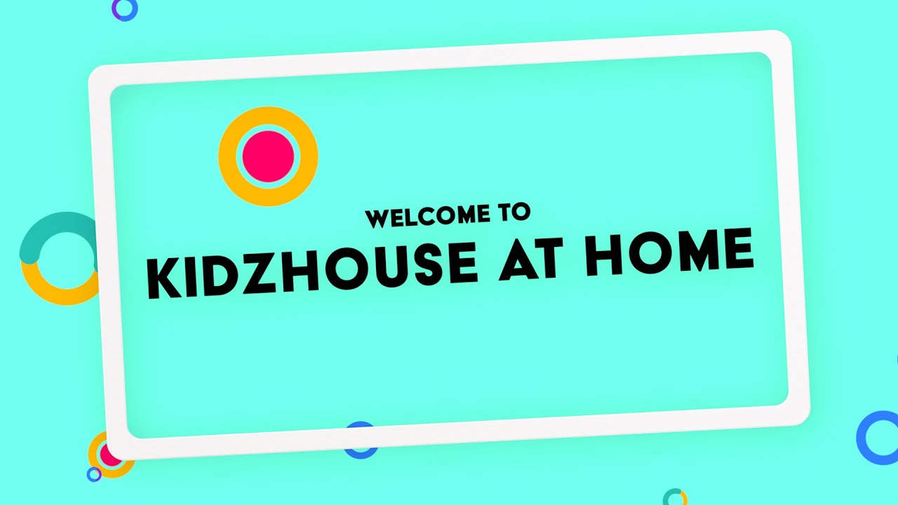 KidzHouse At Home - April 25th