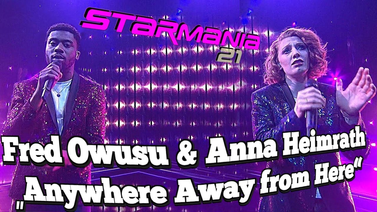Starmania 21 Anna Heimrath & Fred Owusu &bdquo;Anywhere Away from Here&ldquo;