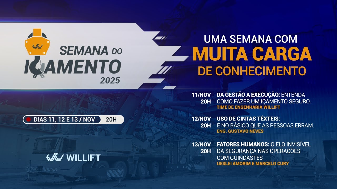 Semana do Içamento 2025 - Fatores Humanos - O elo invisível no içamento de cargas