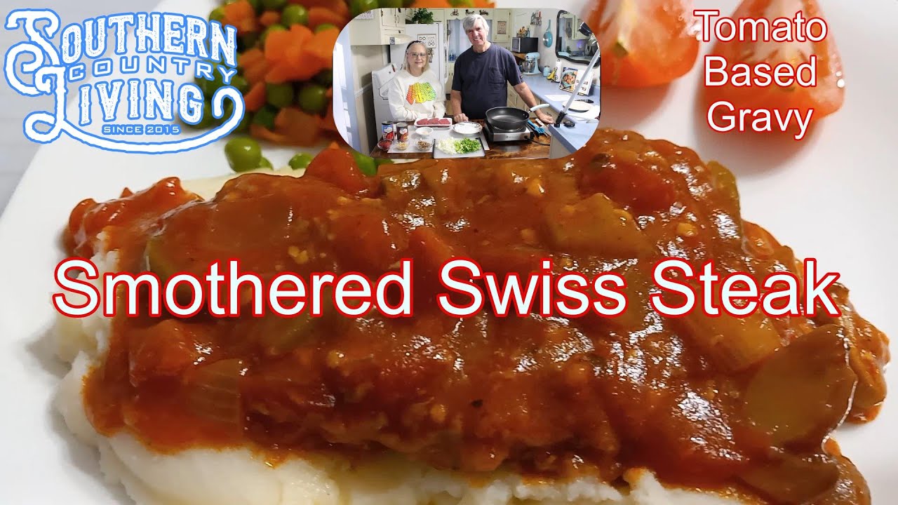 Smothered Swiss Steak with a Savory Tomato Based Gravy