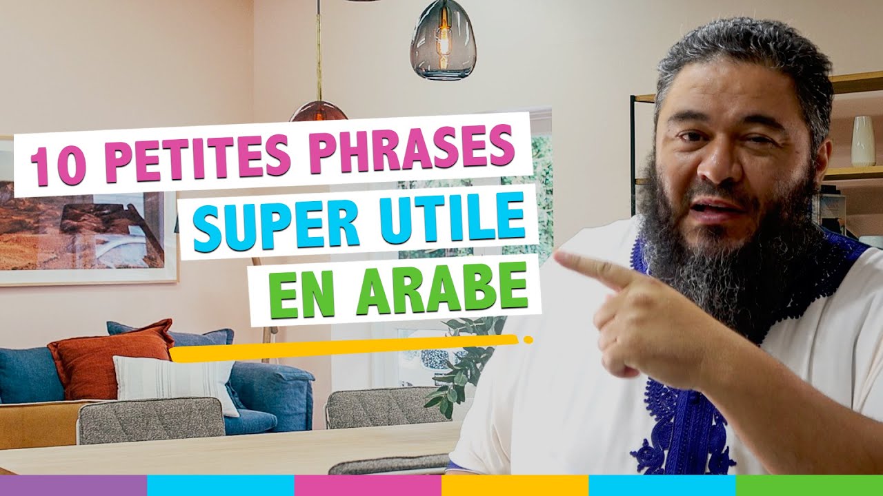 10 phrases utiles en langue arabe pour parler rapidement en arabe