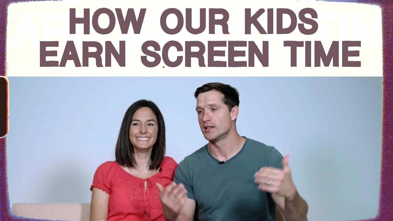 How Our Kids Earn Screen Time, 