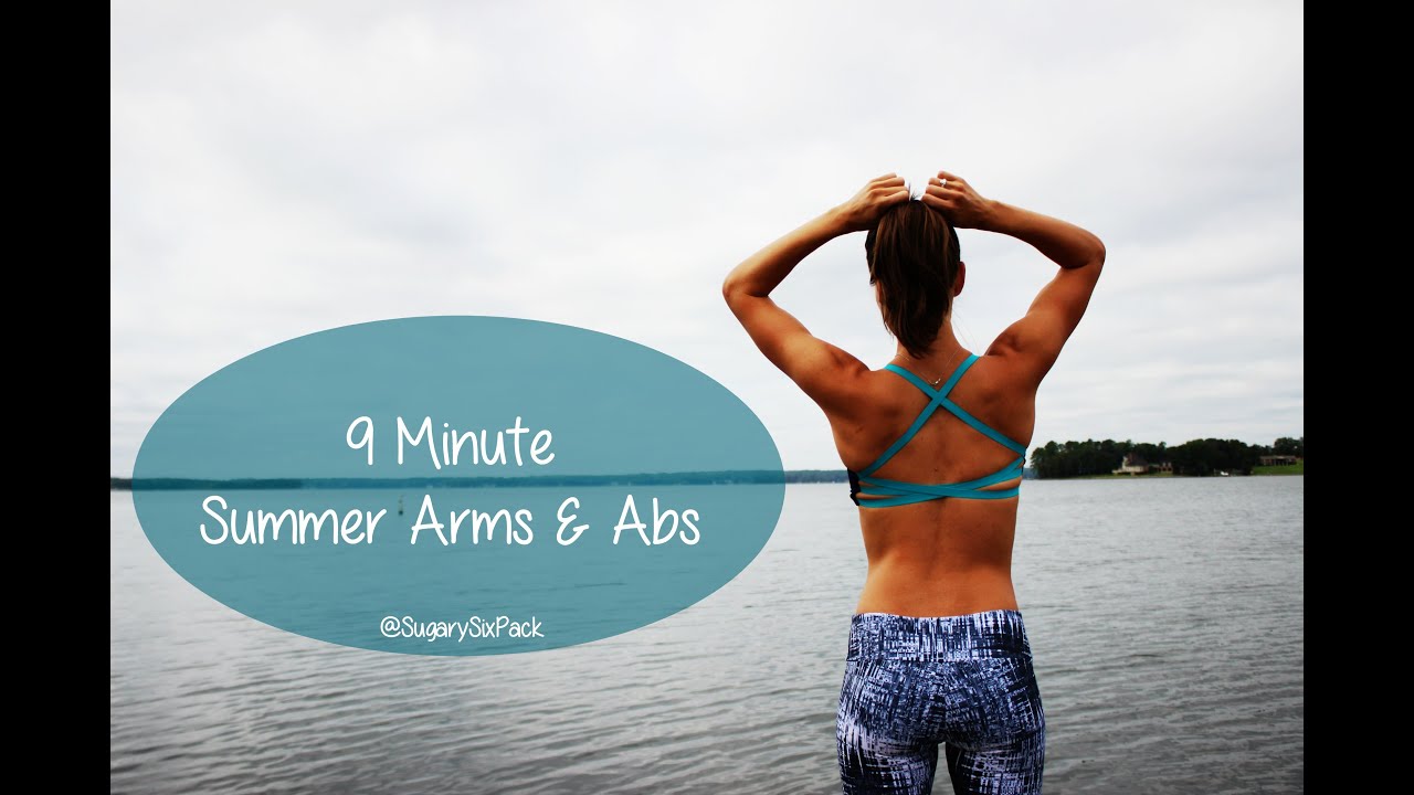 9 Minute Summer Arms & Abs