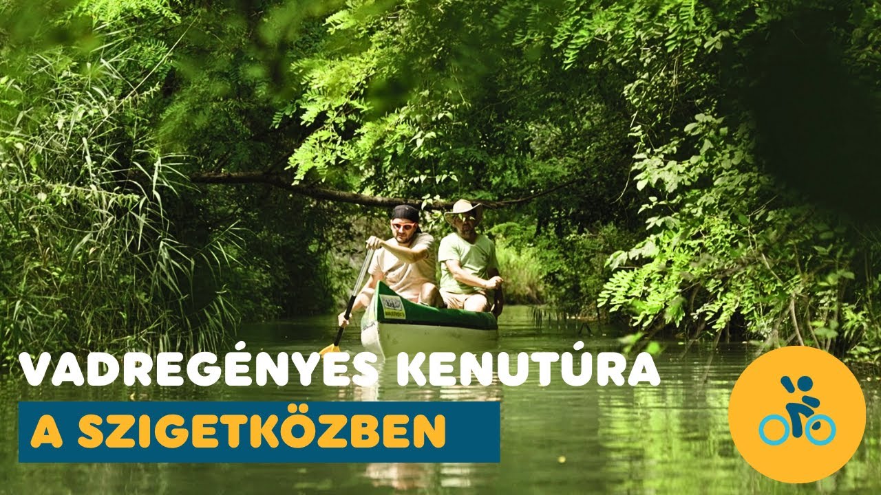 Az aranyfolyó és tündérsziget titkai: ilyen a Szigetközben kenuzni S01E02