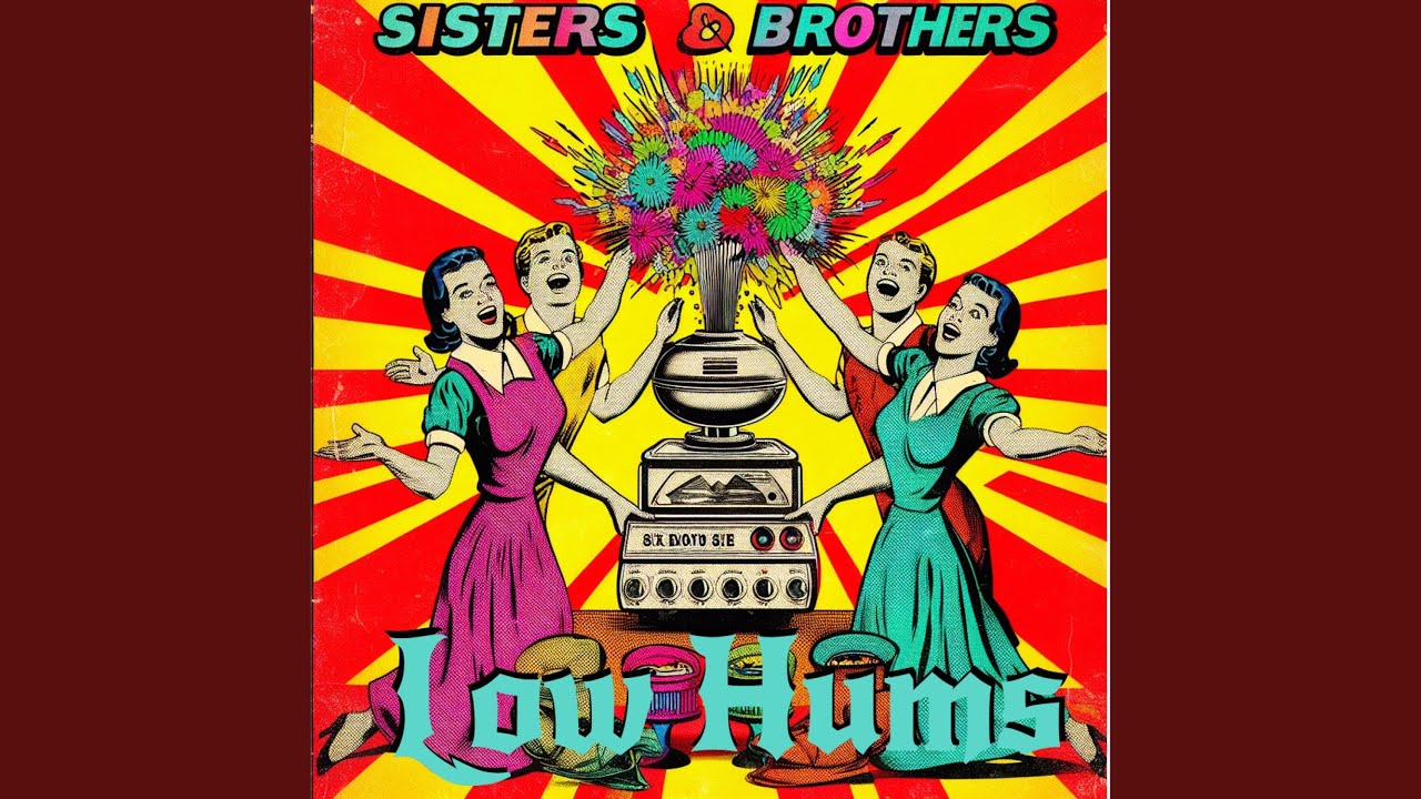 Sisters And Brothers