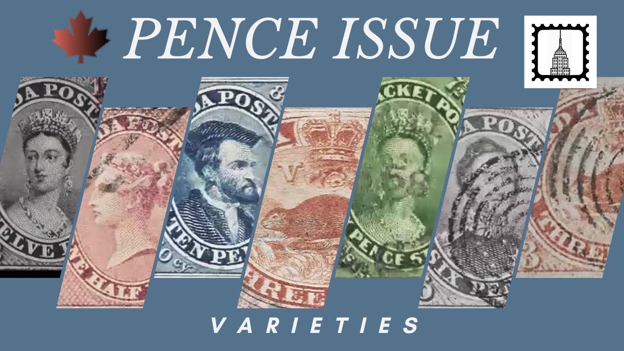 Rare Varieties of Canada's Pence Issue Stamps (1851-1859): A Comprehensive Review