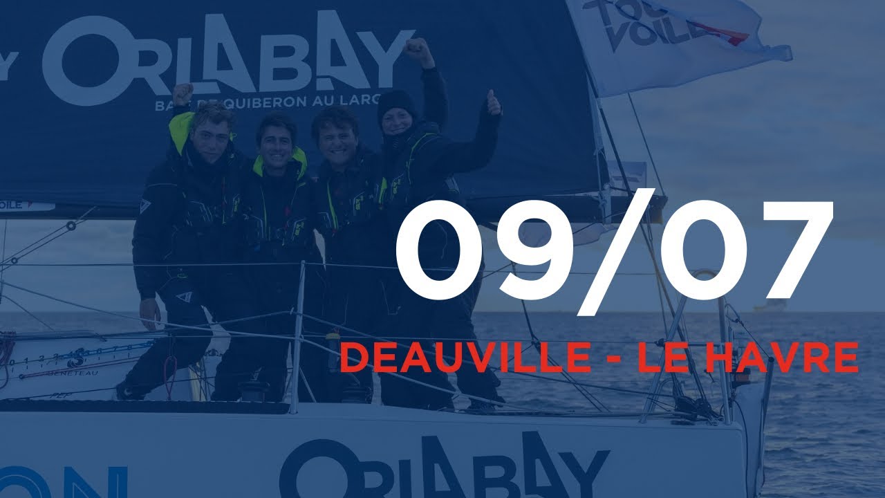 Tour Voile | Deauville - Le Havre - Jour 13/14