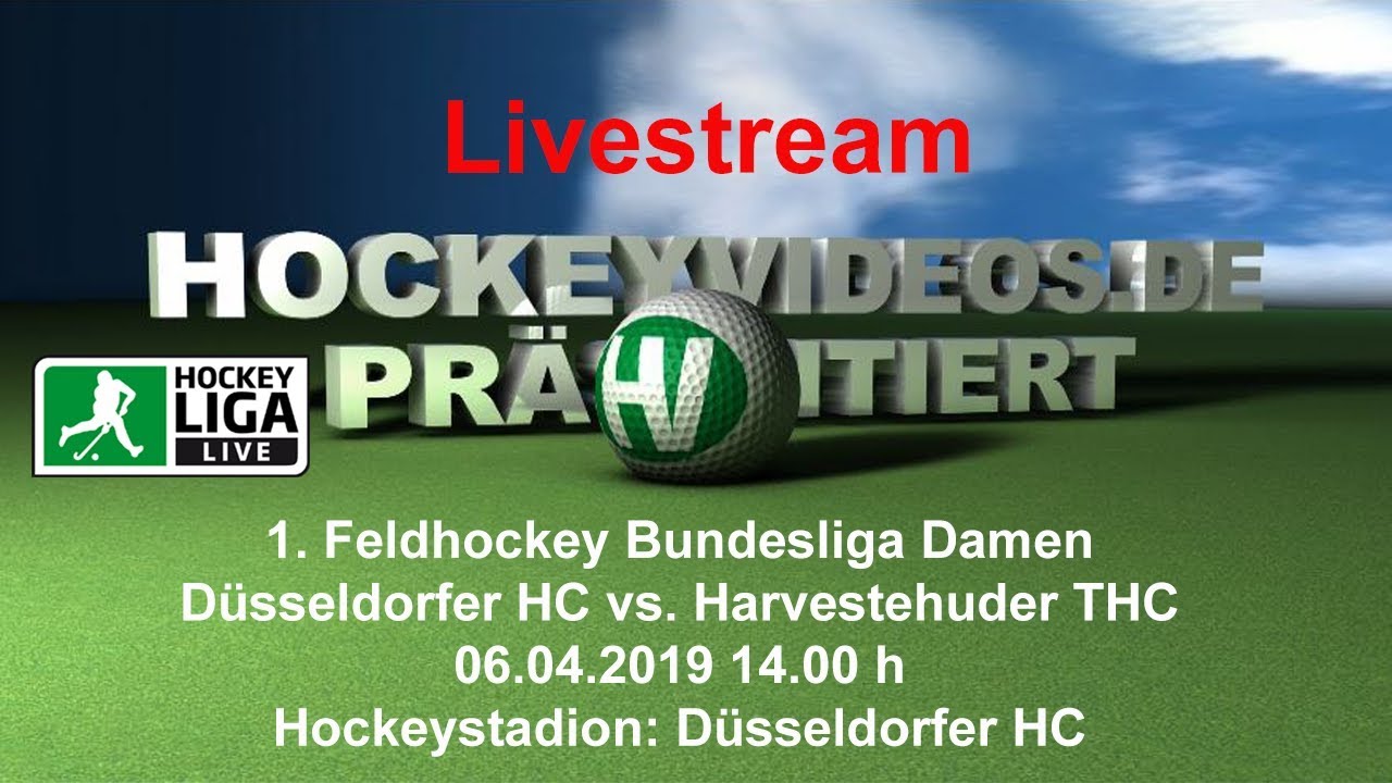 1. Feldhockey-Bundesliga Damen DHC vs. HTHC 06.04.2019 Livestream