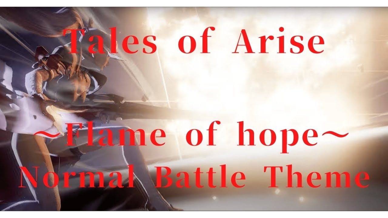 【1時間耐久】テイルズオブアライズ - Flame of hope - 通常戦闘曲 / Tales of Arise OST Normal Battle Theme【作業用BGM】