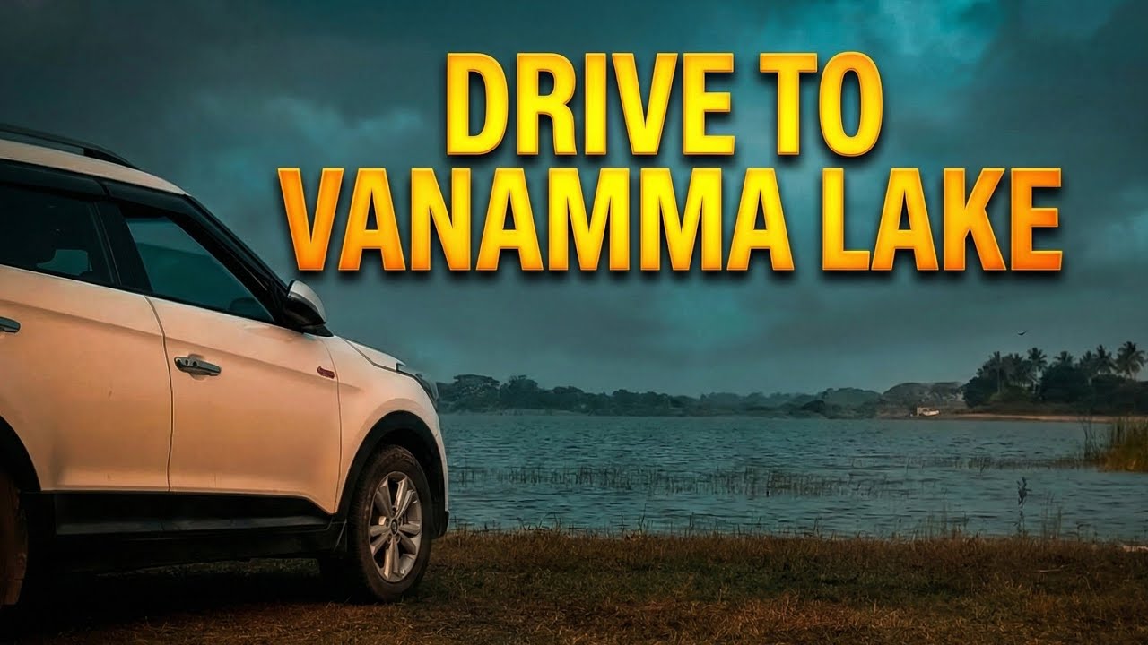 Bangalore to Vanamma Lake | Scenic Family Road Trip by Car | Tamil Nadu