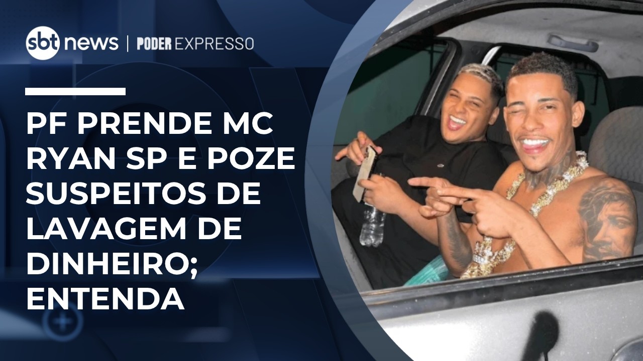 Entenda como funcionava suposto esquema bilion&aacute;rio com MC Ryan e Poze do Rodo | #PoderExpresso