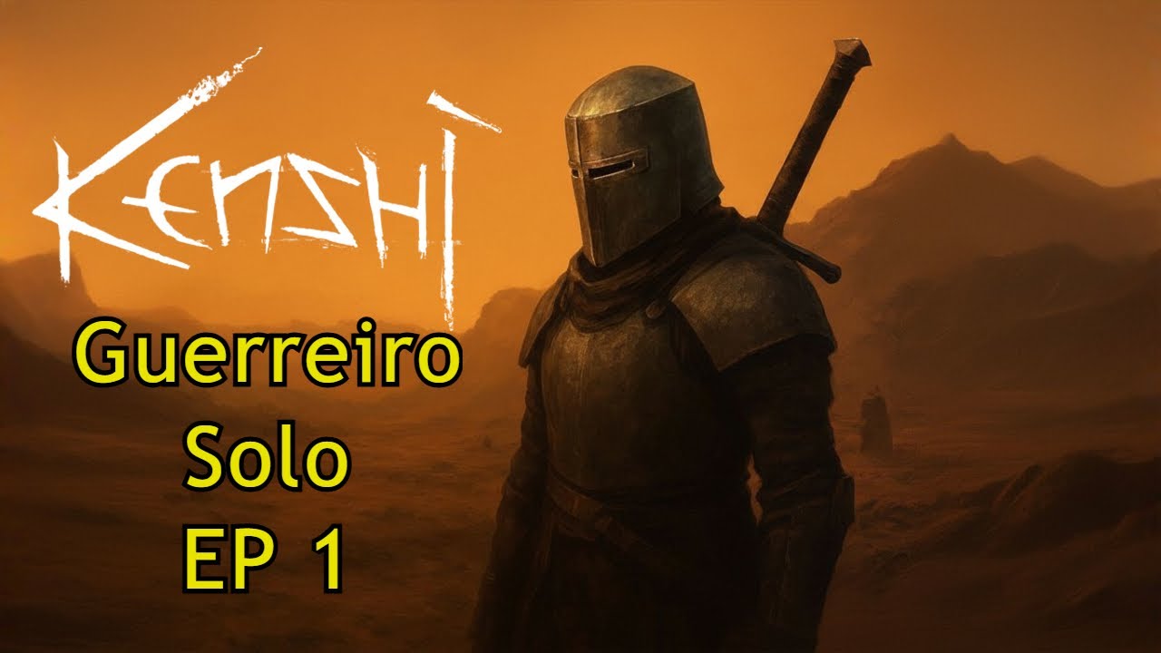 Kenshi Guerreiro Solo (Estilo Guts) | Ep 1 - O Começo da Lenda do Espadachim Solo