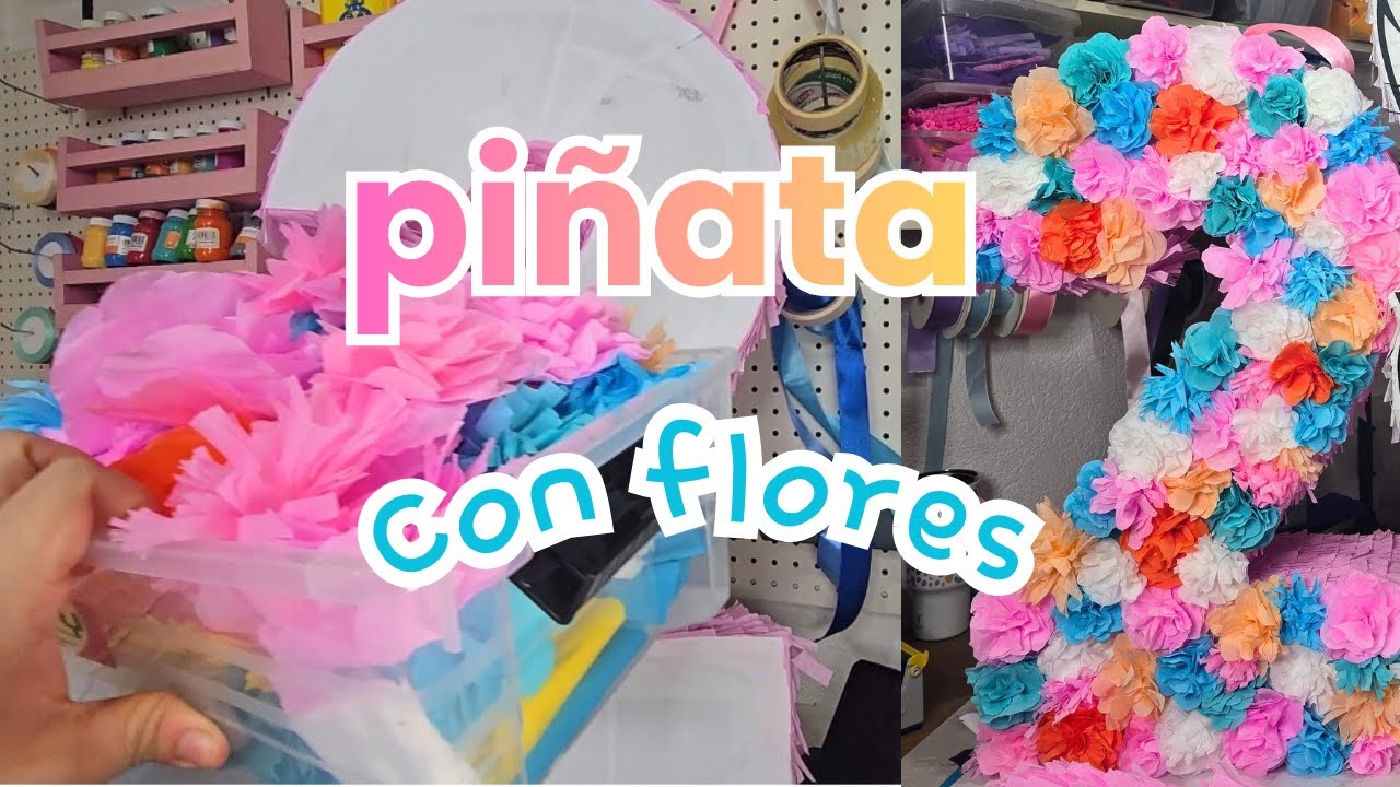 Piñata con flores /decorando piñata con flores