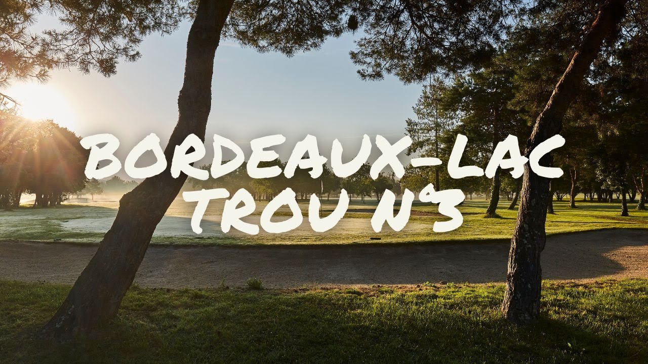 BORDEAUX LAC TROU n°3