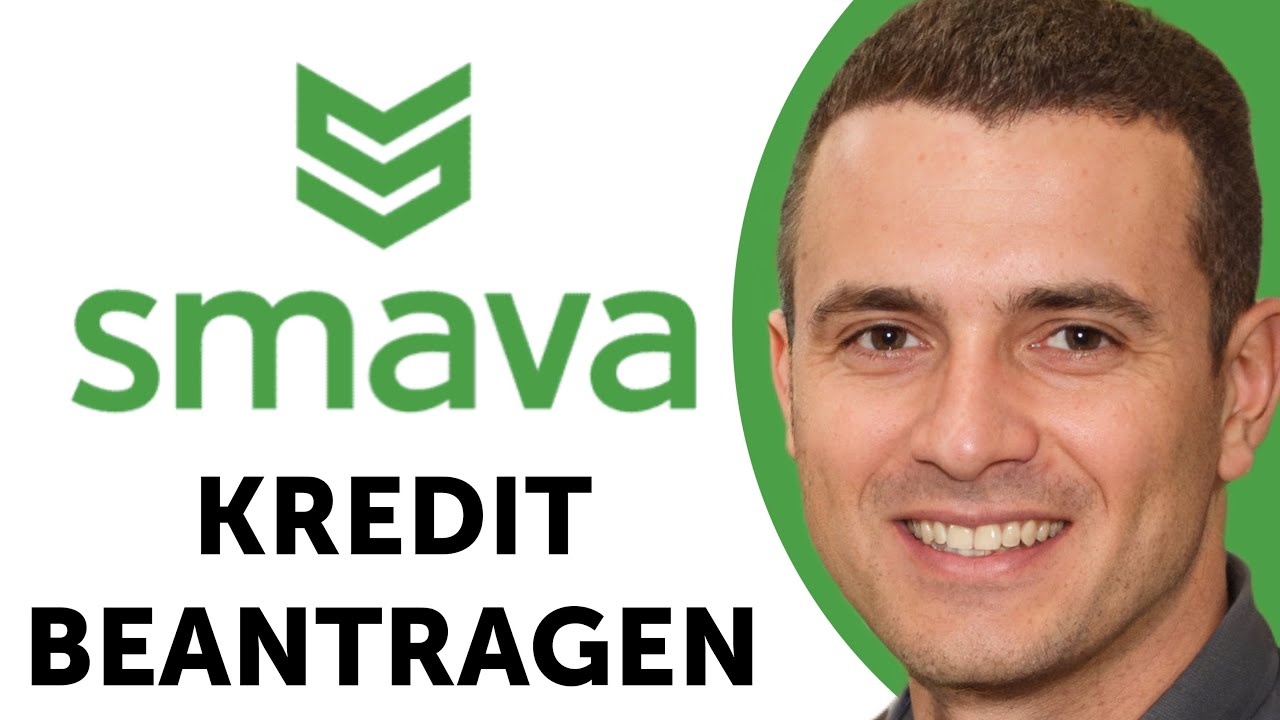 Smava Kredit beantragen &ndash; M&ouml;glichkeiten & Voraussetzungen erkl&auml;rt