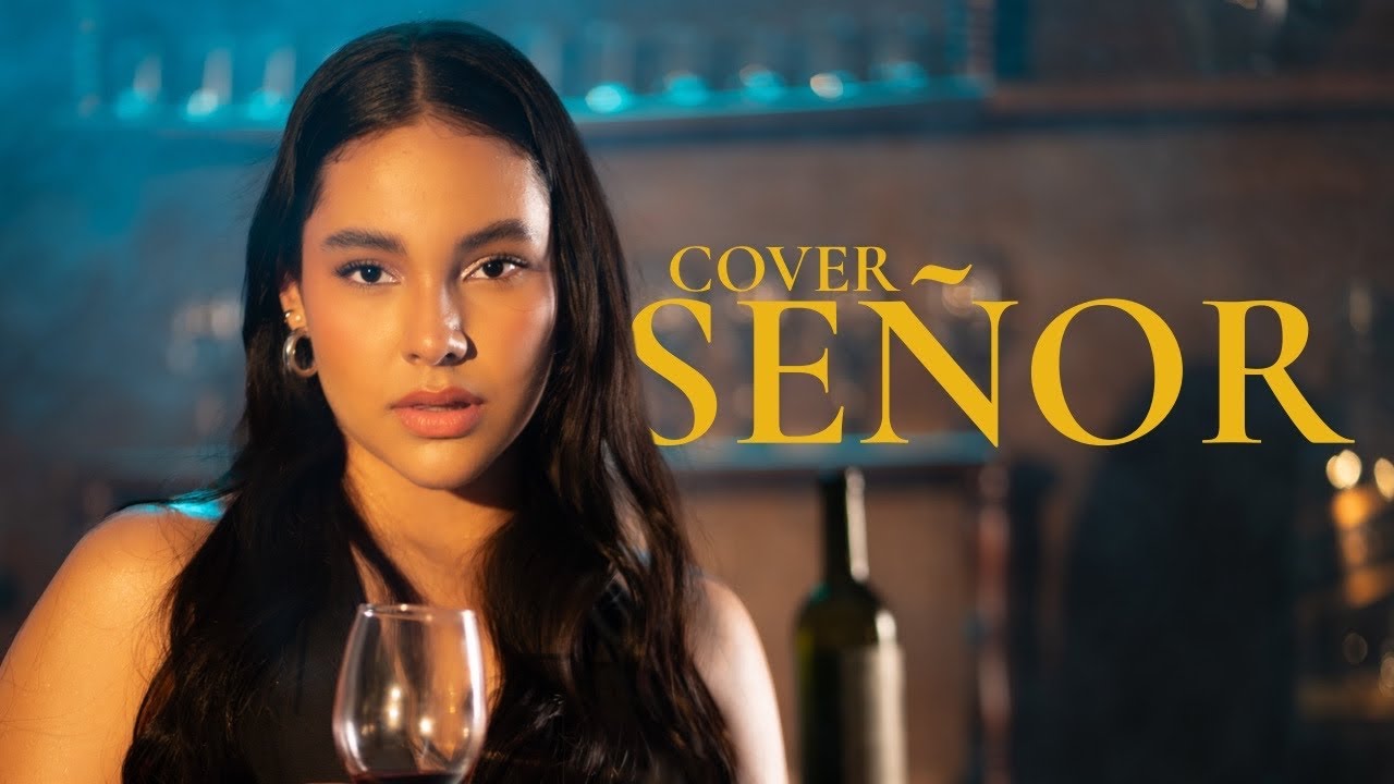 Señor  (Cover) - Isabella Daza