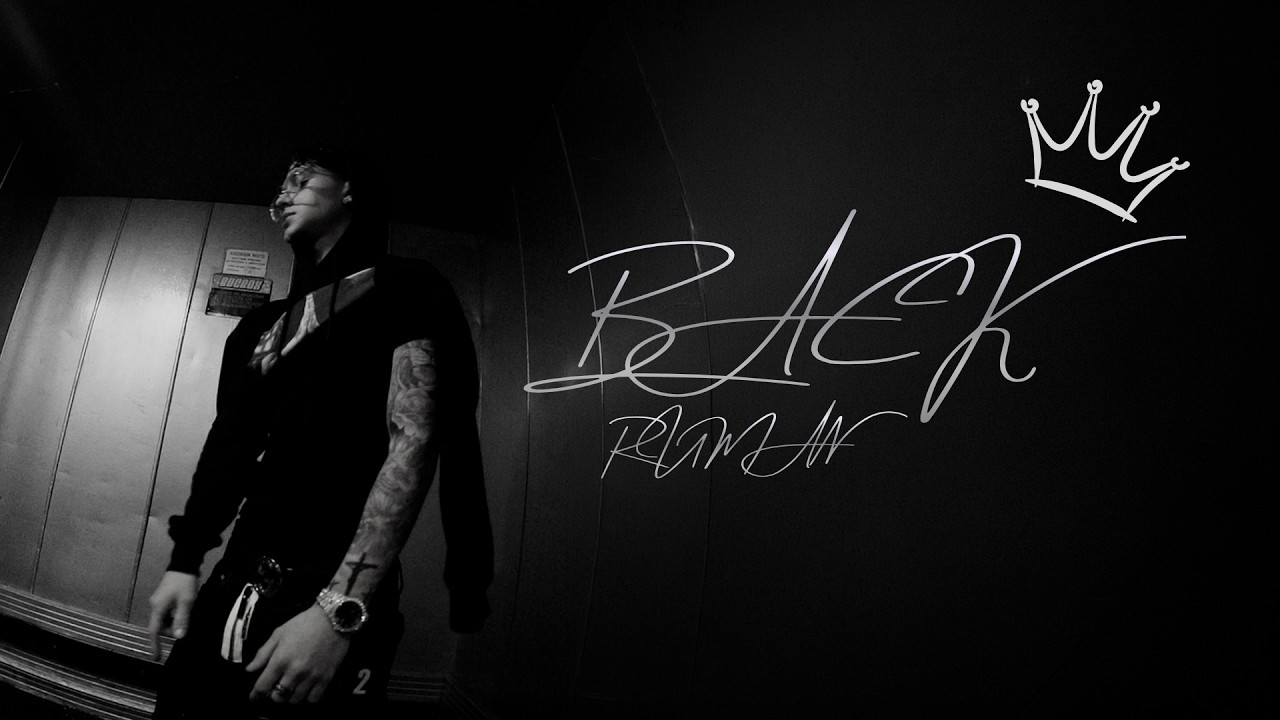 RUMAN - BACK (VIDEOCLIP OFICIAL)