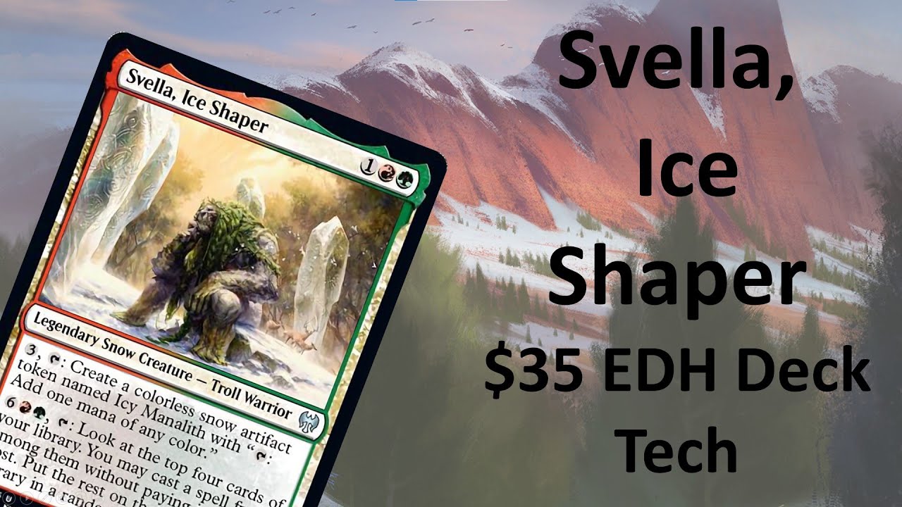 Svella, Ice Shaper $35 EDH Deck Tech