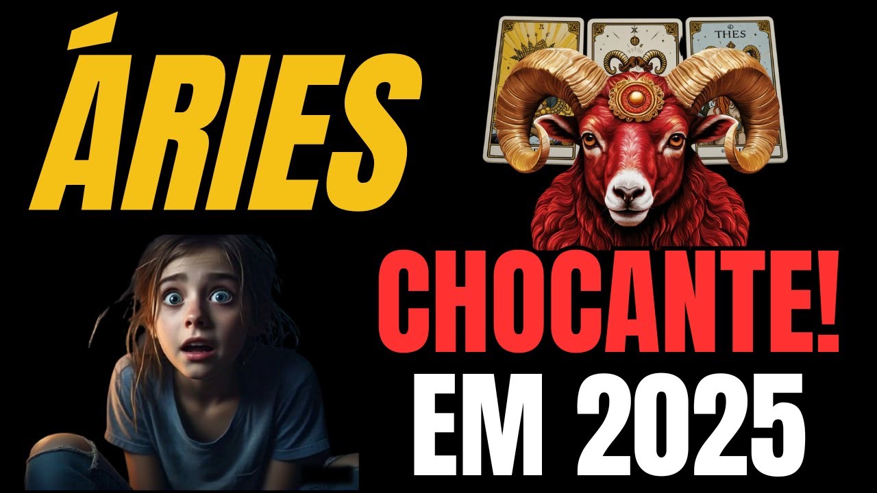 ÁRIES 2025: O DESTINO TE CHAMA! 🔥 CHOQUES, AMOR E RIQUEZA TE ESPERAM!