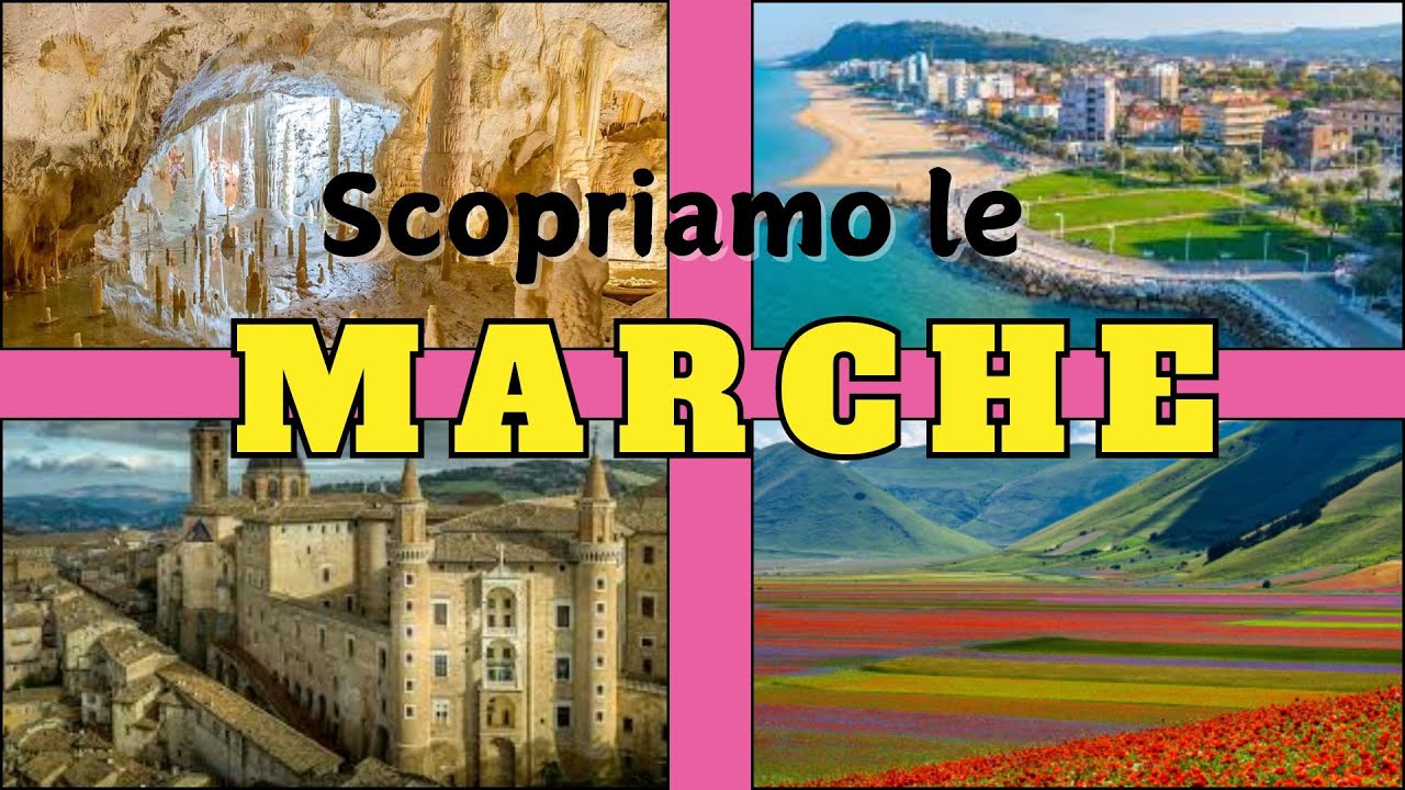 LE MARCHE - Le #regioni d'#italia: #videolezione sul territorio, attivit&agrave;, folklore e cucina.