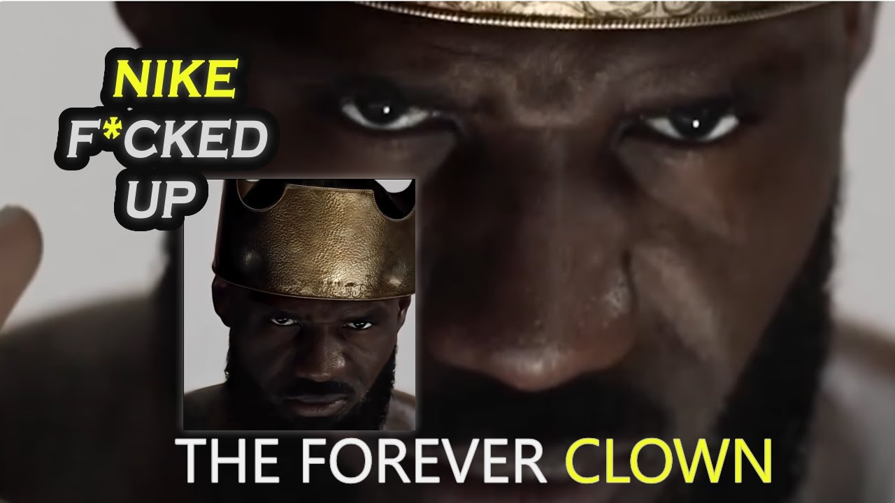 NIKE and LEBRON James FOREVER CLOWN Commercial Is Why He Gets NO RESPECT