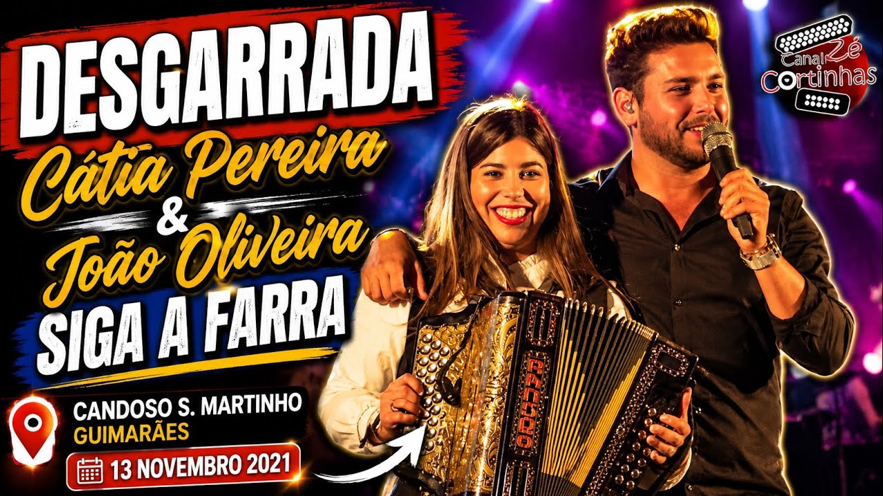 DESGARRADA Cátia Pereira e João Oliveira SIGA A FARRA (Candoso S. Martinho Guimarães) 13/11/2021