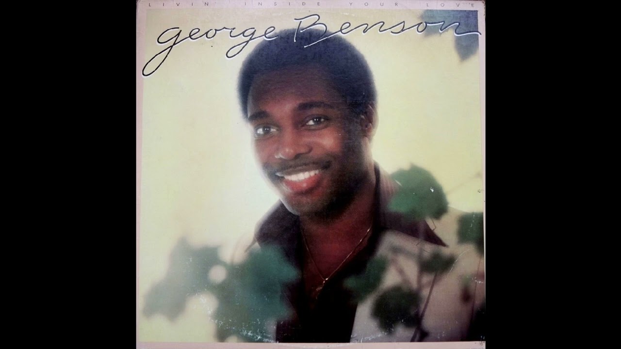 George Benson - Livin' Inside Your Love (Side 3) (1979)