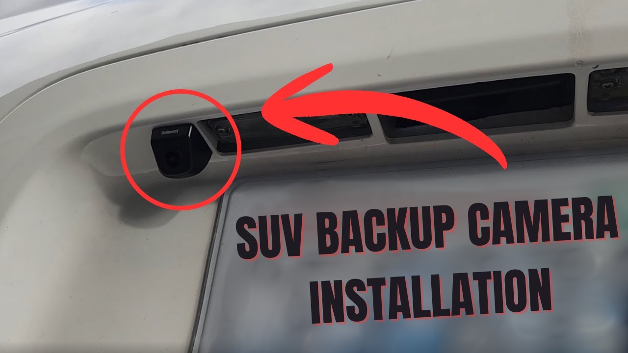 How to: Backup Camera Installation on a SUV