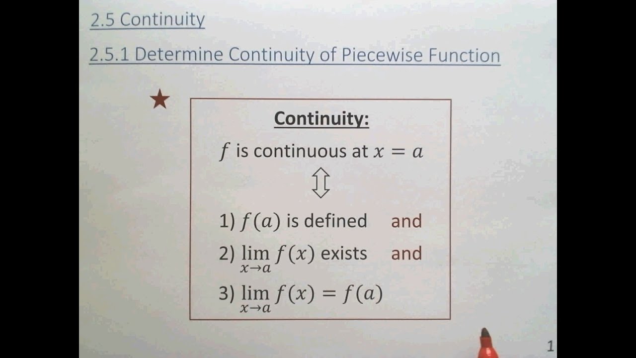 2.5.1 Determine Continuity of Piecewise Function