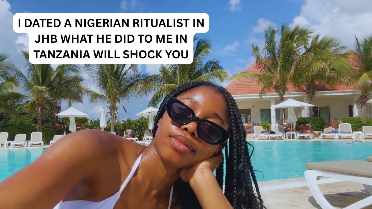 I DATED A NIGERIAN RITUALIST IN JHB WHAT HE DID TO ME IN TANZANIA WILL SHOCK YOU