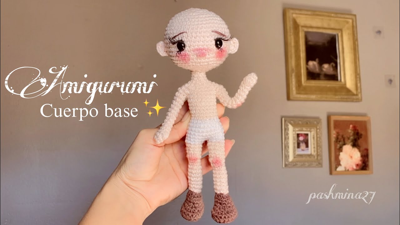 Cuerpo base Amigurumi PART.1