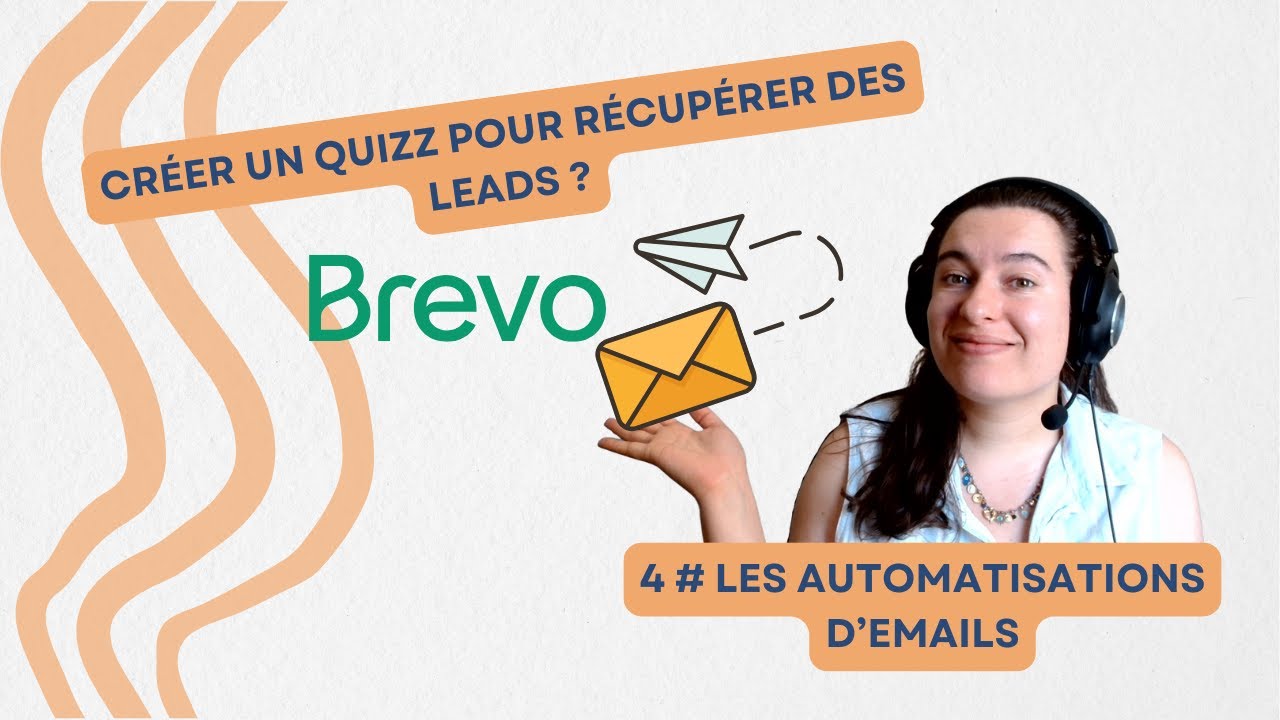 Créer un quizz # 4 ‐ Créer les automatisations d'emails avec Brevo
