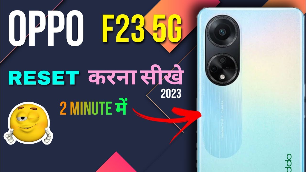 How to Reset Oppo F23 5G | Oppo F23 5G reset kaise kare | Gagan
