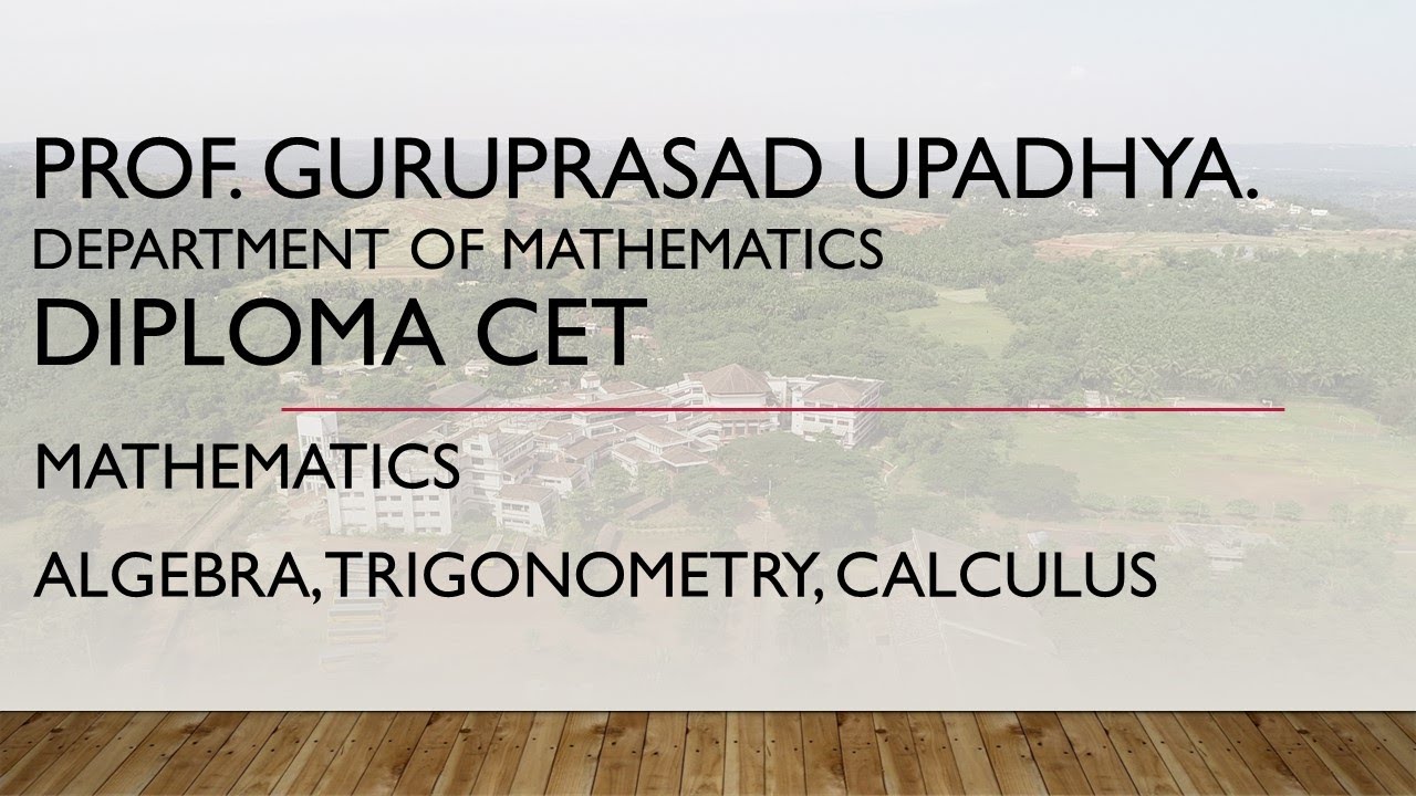 DCET Mathematics Algebra,Trigonometry, introduction to calculus