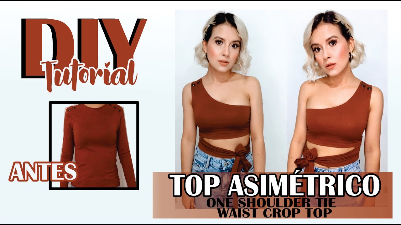 DIY Top Asimétrico con Lazo | One Shoulder Tie Waist Crop Top