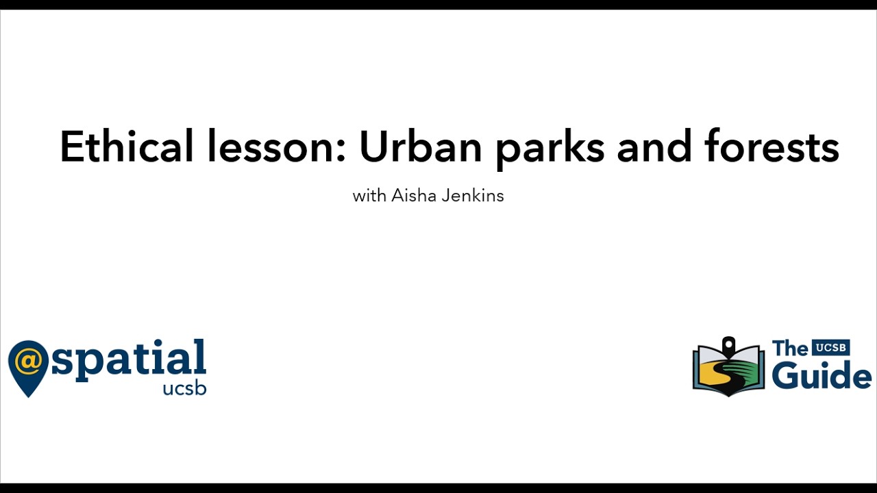 Ethical Lesson - Urban Parks and Forests