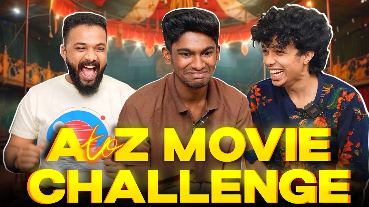 A TO Z  MOVIE CHALLENGE 😱 WHO IS THE REAL MOVIE EXPERT ?