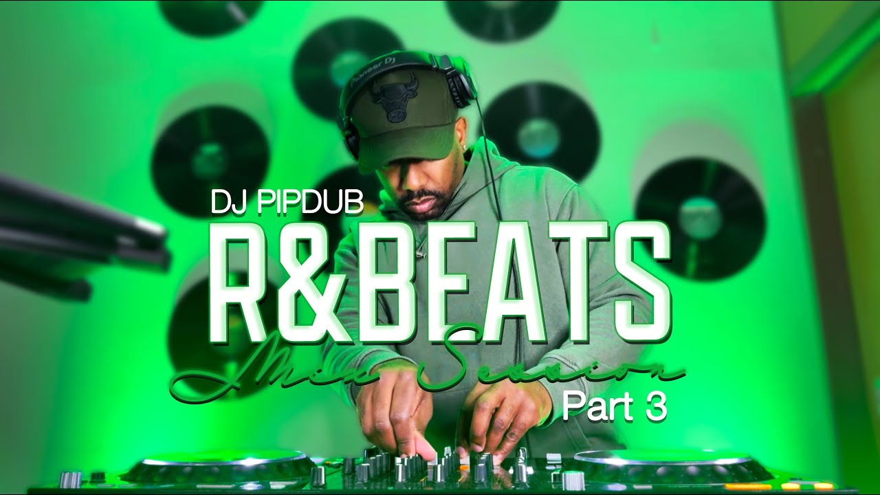 R&BEATS MIX SESSION w/DJ PIPDUB | OLD vs NEW R&B HITS | PART 3